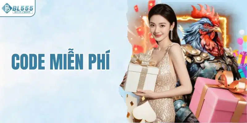 Cách Nhận Code BL555 Miễn Phí - Ưu Đãi Có Hạn 1 cach_nhan_code_bl555_mien_phi