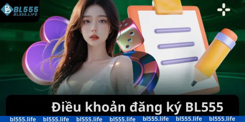 Điều khoản đăng ký BL555